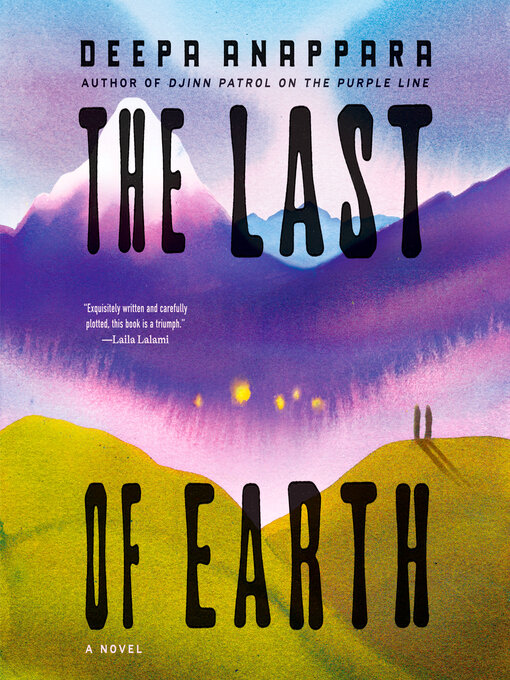 Title details for The Last of Earth by Deepa Anappara - Wait list